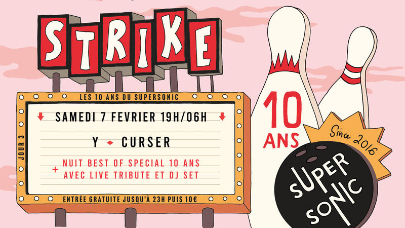 Strike! les 10 ans : y + Curser