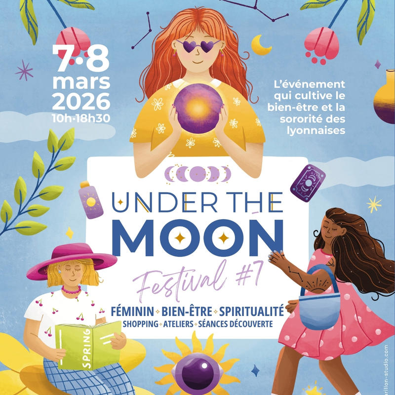 Under the Moon - Festival Bien-être féminin et spiritualité - 7e édition