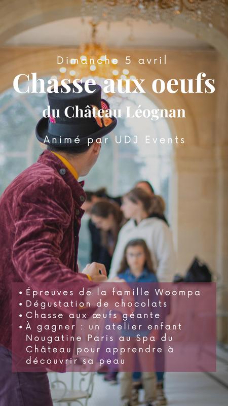 Chasse aux oeufs du Château Léognan
