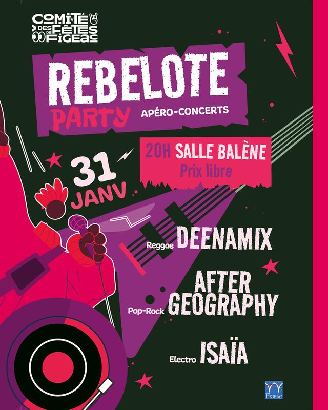 Soirée Rebelote party à Figeac !