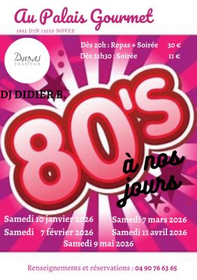 Soirée années 80 à nos jours