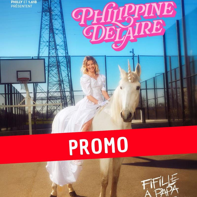 Philippine Delaire – Fifille à papa – Promo -30% -