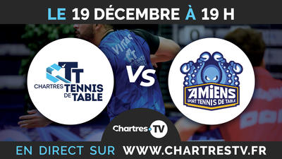 C'Chartres Tennis de table vs Amiens Sport Tt