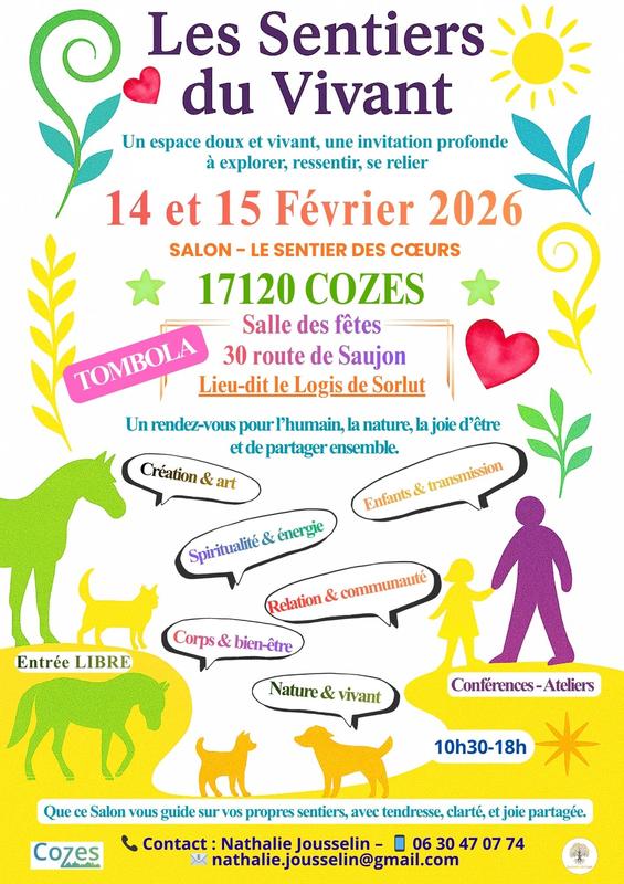 Salon Bien Être -Corps-Spiritualite-Createurs-Voyance-Commercants 14 et 15 Février - 17120 Cozes - le sentier des Coeurs