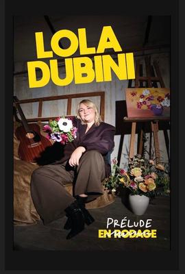 Lola Dubini : prélude