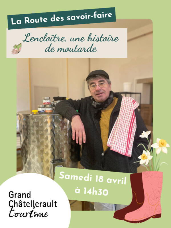 Lencloître, une histoire de moutarde