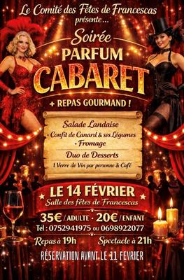 Soirée Parfum Cabaret et repas gourmand