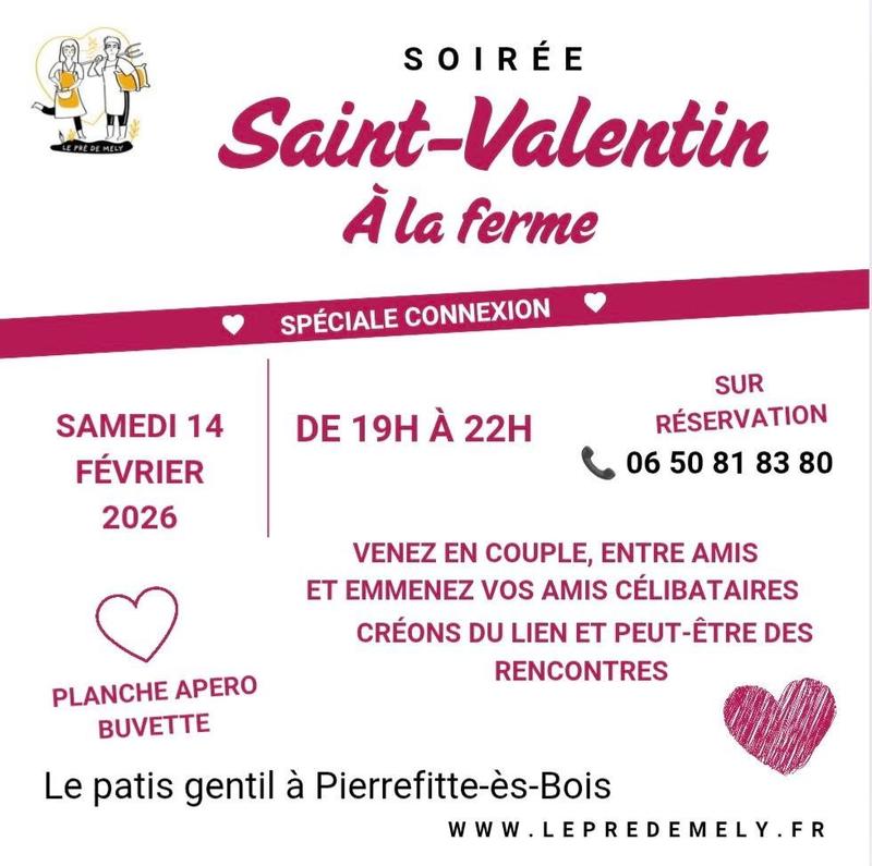 Saint-Valentin à la Ferme du Pré de Mély