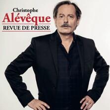 Christophe Alévêque - Revue de Presse - Tournée