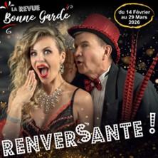 Revue Bonne Garde 2026 - Renversante !