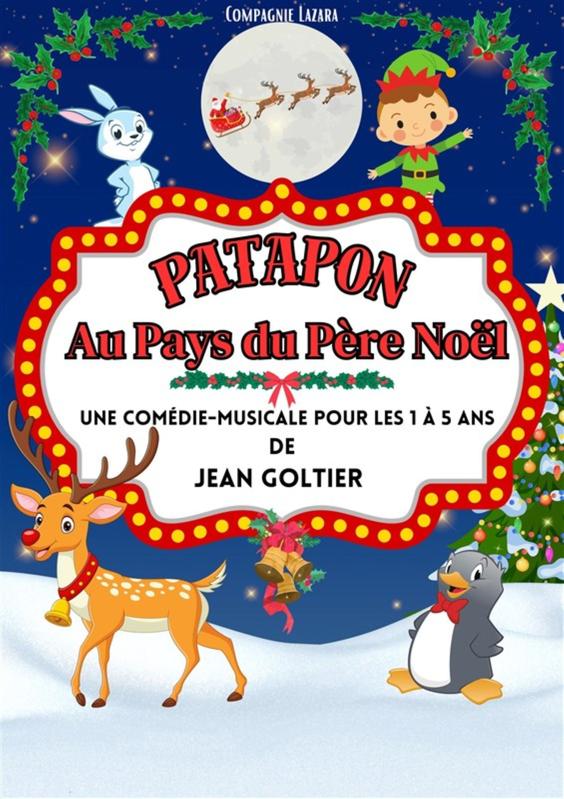 Spectacle enfant - Patapon au pays de Père Noël
