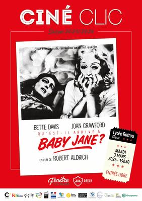 CinéClic : &quot;Qu’est-il arrivé à baby Jane ? &quot; de Robert Aldrich, en entrée libre