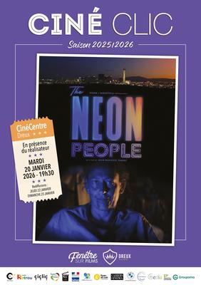 CinéClic : &quot;The Neon People&quot;  de Jean-Baptiste Thoret