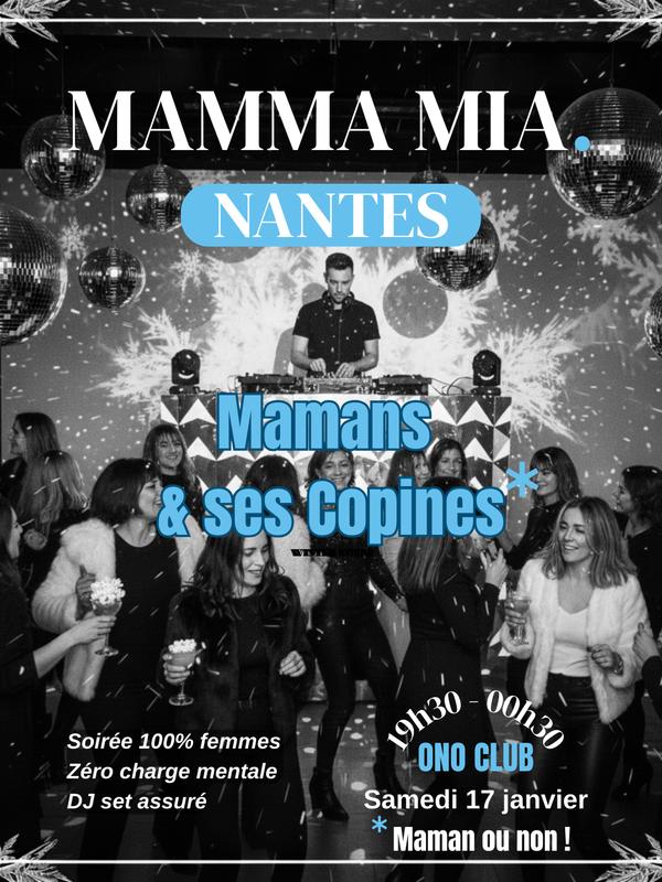 « Mamans &amp; ses Copines » Soirée 100 % Femmes - Maman ou non