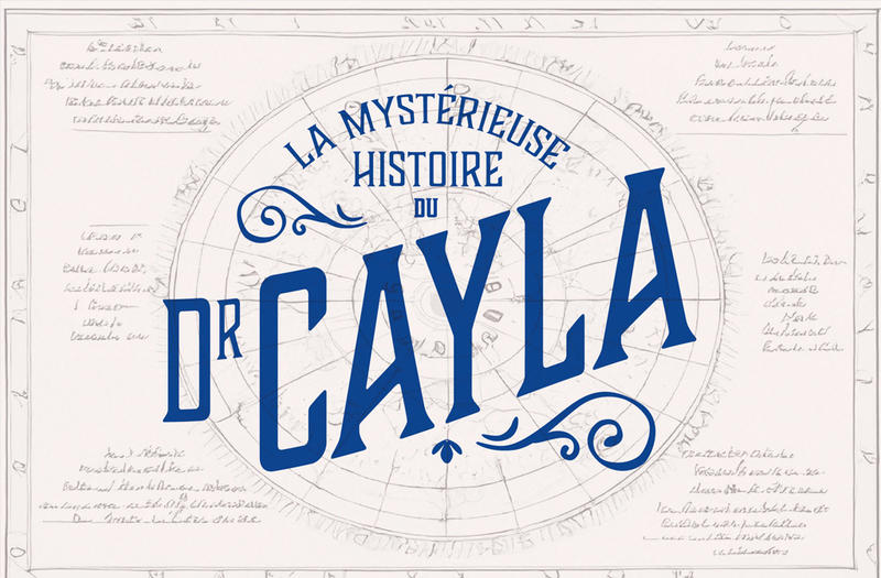 Escape Game : la mystérieuse histoire du Dr Cayla - 16h