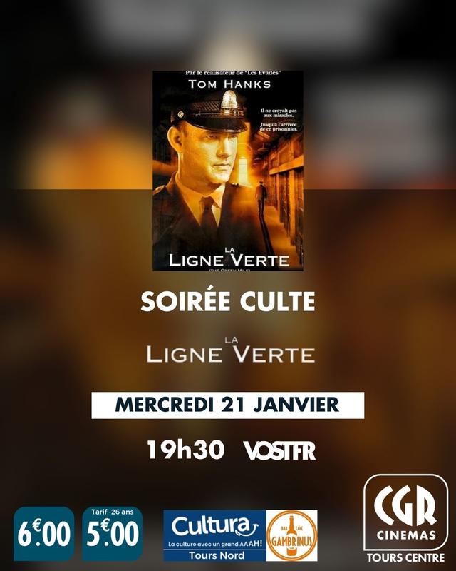 Soirée Culte : la Ligne verte