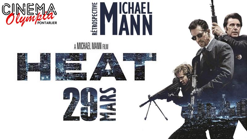 Heat - Rétrospective Michael Mann
