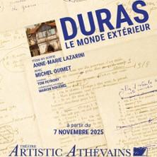 Le Monde Extérieur - Artistic Athévains, Paris