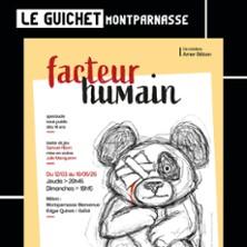 Facteur Humain - le Guichet Montparnasse, Paris