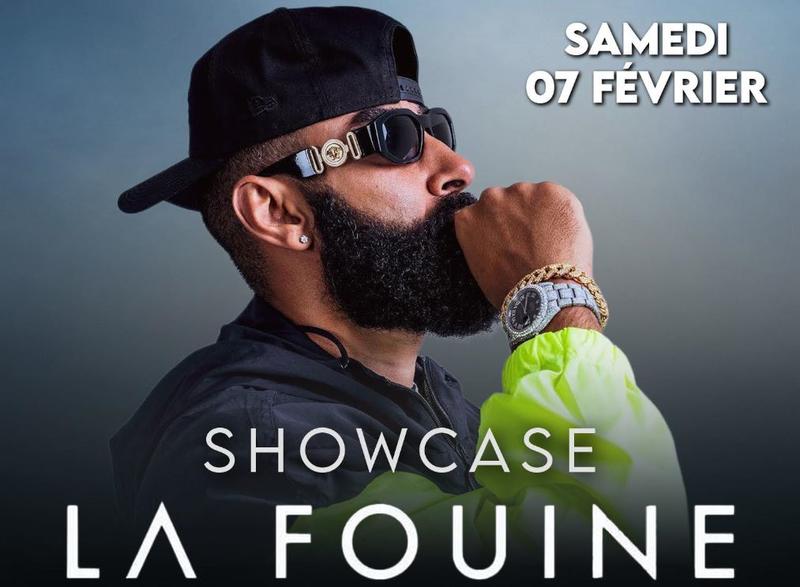 Showcase "La Fouine"