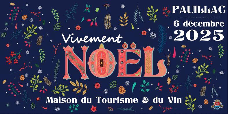 Vivement Noël ! à Pauillac