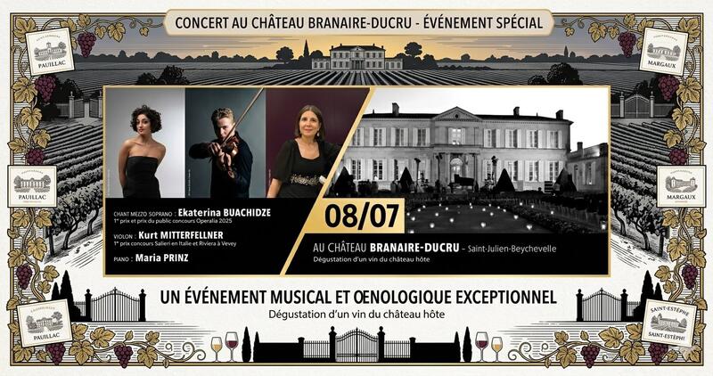 Les Estivales de Musique en Médoc au Château Branaire-Ducru : une Soirée Flamboyante Chant, Violon &amp; Piano