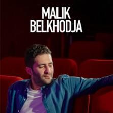 Malik Belkhodja - Maintenant - le Métropole, Paris