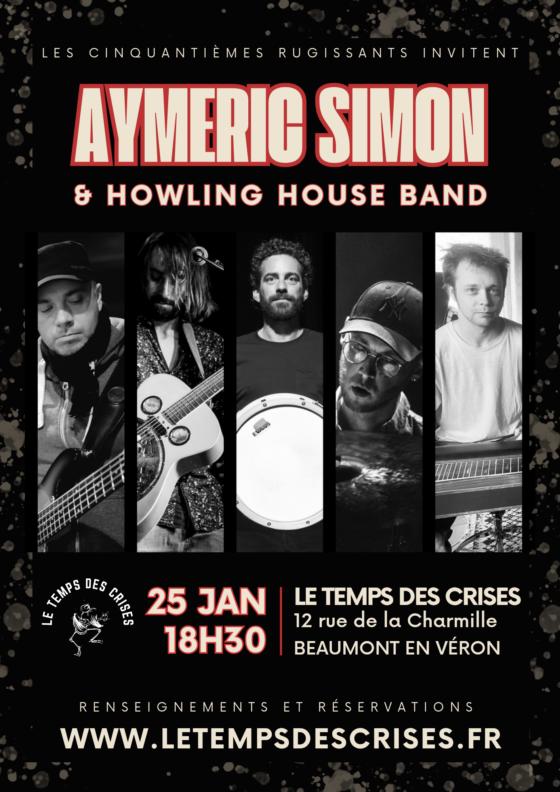 Concert "Aymeric Simon &amp; Howling Hosue Band"