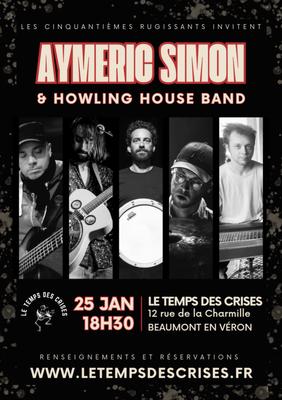 Concert "Aymeric Simon &amp; Howling Hosue Band"