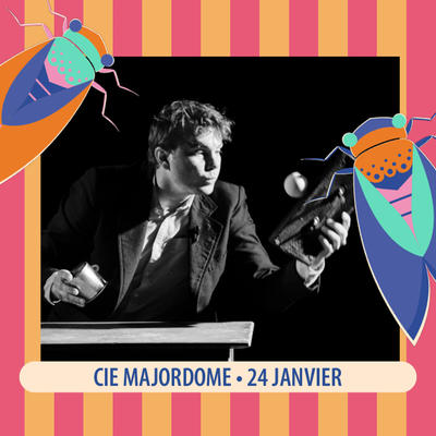 Compagnie Majordome &quot;À Tiroirs Ouverts&quot;