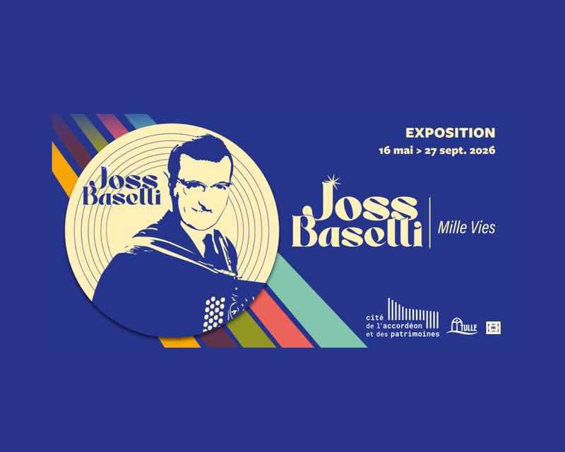 Cité de l'accordéon et des patrimoines : Exposition Joss Baselli : Mille vies