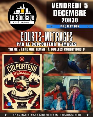 Projection de courts-métrages - 𝐓𝐡𝐞̀𝐦𝐞 : &quot;Être une Femme, à quelles conditions ?&quot;