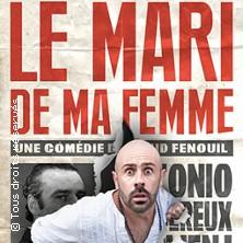 Le Mari de ma Femme - la Comédie des K'talents, Perpignan