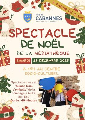 Spectacle de Noël &quot;Quand Noël s'emballe&quot;