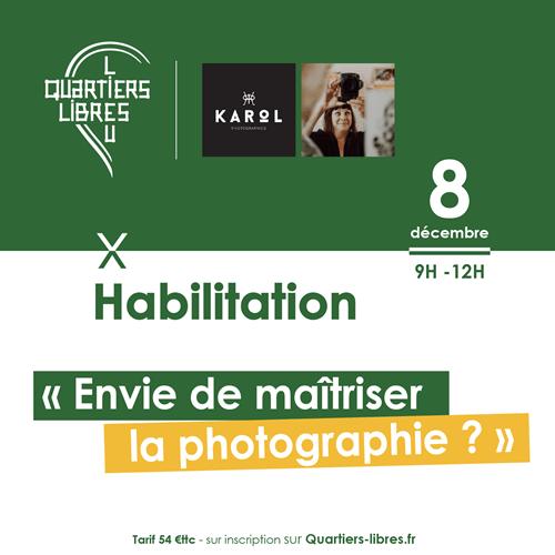Quartiers Libres : &quot;Envie de maitriser la photographie ?&quot;