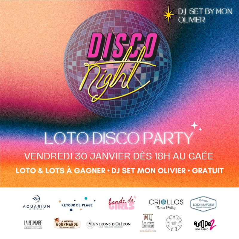 Disco Night : Loto &amp; Dj set By Mon Olivier 30/01 au Gaee à la Rochelle