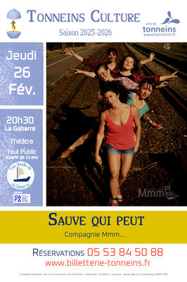 Les Jeudis de la Gabarre - Théâtre -&quot;Sauve qui peut&quot;