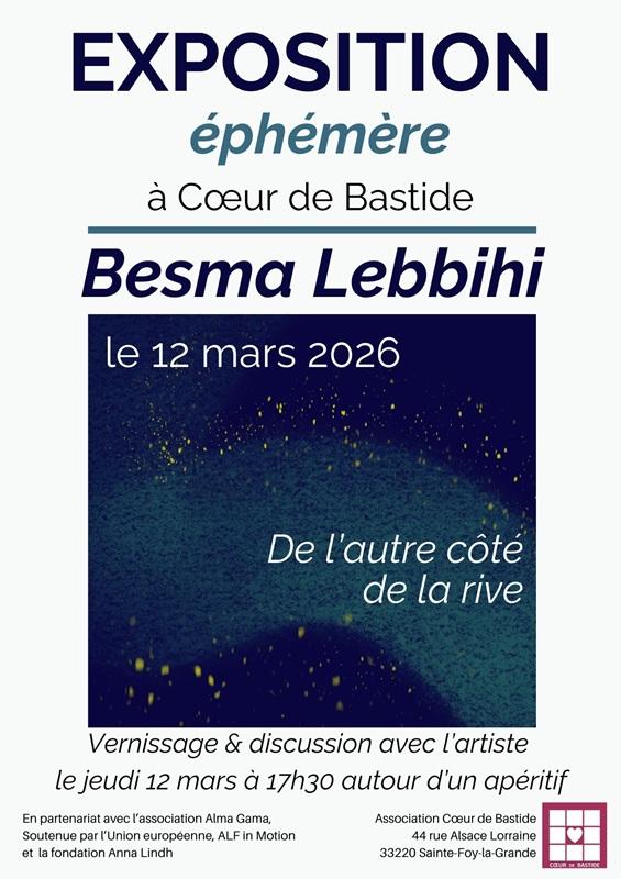 Exposition éphémère de Besma Lebbihi à Coeur de Bastide