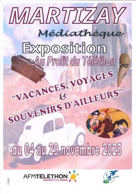 Exposition &quot;Vacances, voyages et souvenirs d’ailleurs&quot;