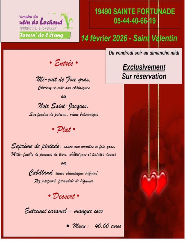 Moulin de lachaud :   Menu Saint Valentin