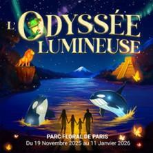 L'Odyssée Lumineuse - Paris, Parc Floral - Billet Daté