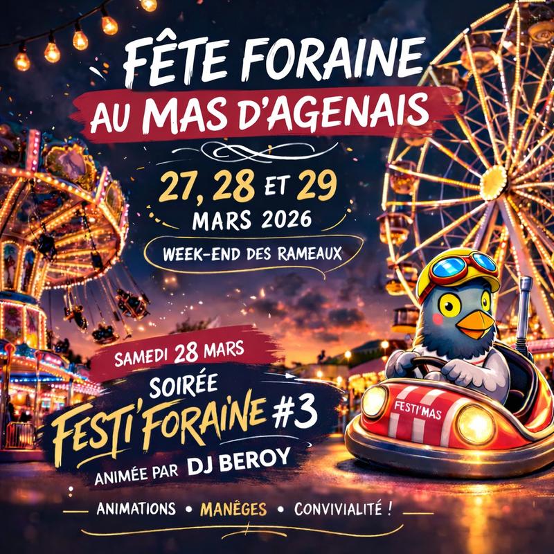 Fête Foraine au Mas d'Agenais - Festi'Foraine #3