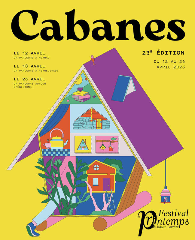 Festival Printemps de Haute-Corrèze "Parcours habiter le monde, habiter soi"