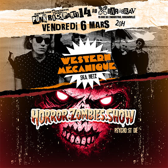 Punk rock Party 14 au BaRàBrav avec Western Mecanique et Horror Zombies Show