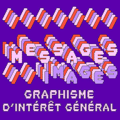 Messages/images, graphisme d'intérêt général