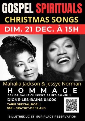 Gospel And Christmas Songs - Hommage à Mahalia Jackson et à Jessye Norman