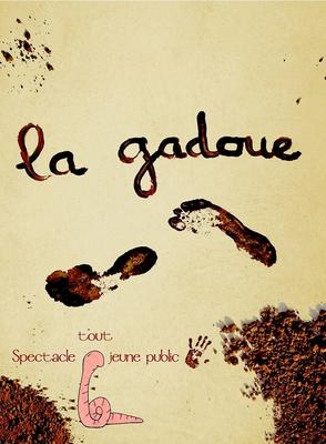 La gadoue.