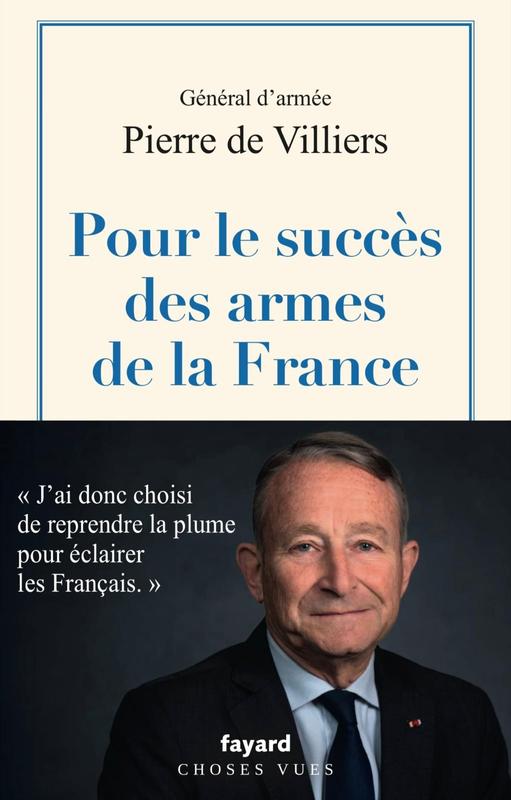 Dédicace du Général Pierre de Villiers, &quot;Pour le succès des armes de la France&quot;