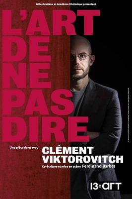 Clément Viktorovitch - l'art de ne pas dire