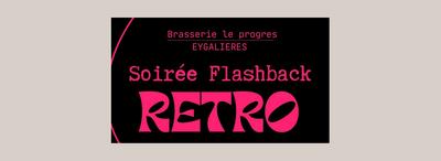 Soirée flashback rétro